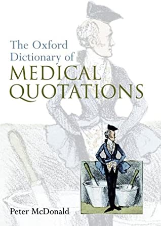 The Oxford Dictionary of Medical Quotations