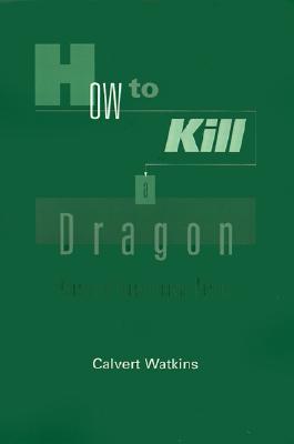 How to Kill a Dragon