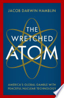 The Wretched Atom