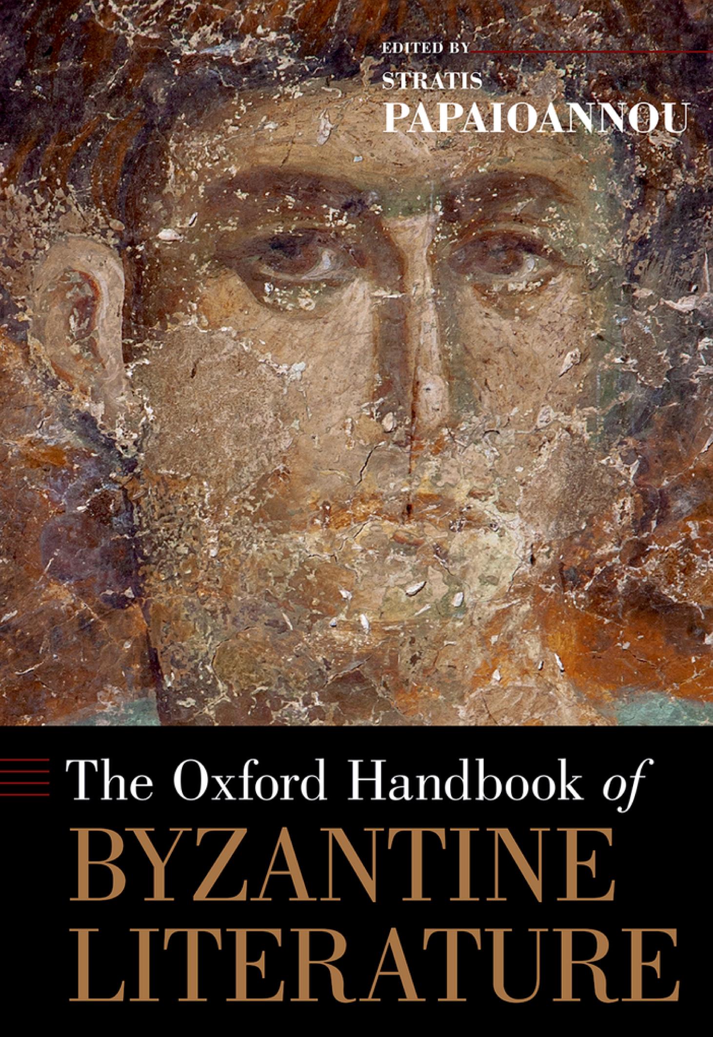 The Oxford Handbook of Byzantine Literature