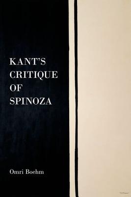 Kant's Critique of Spinoza