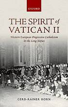 The Spirit of Vatican II