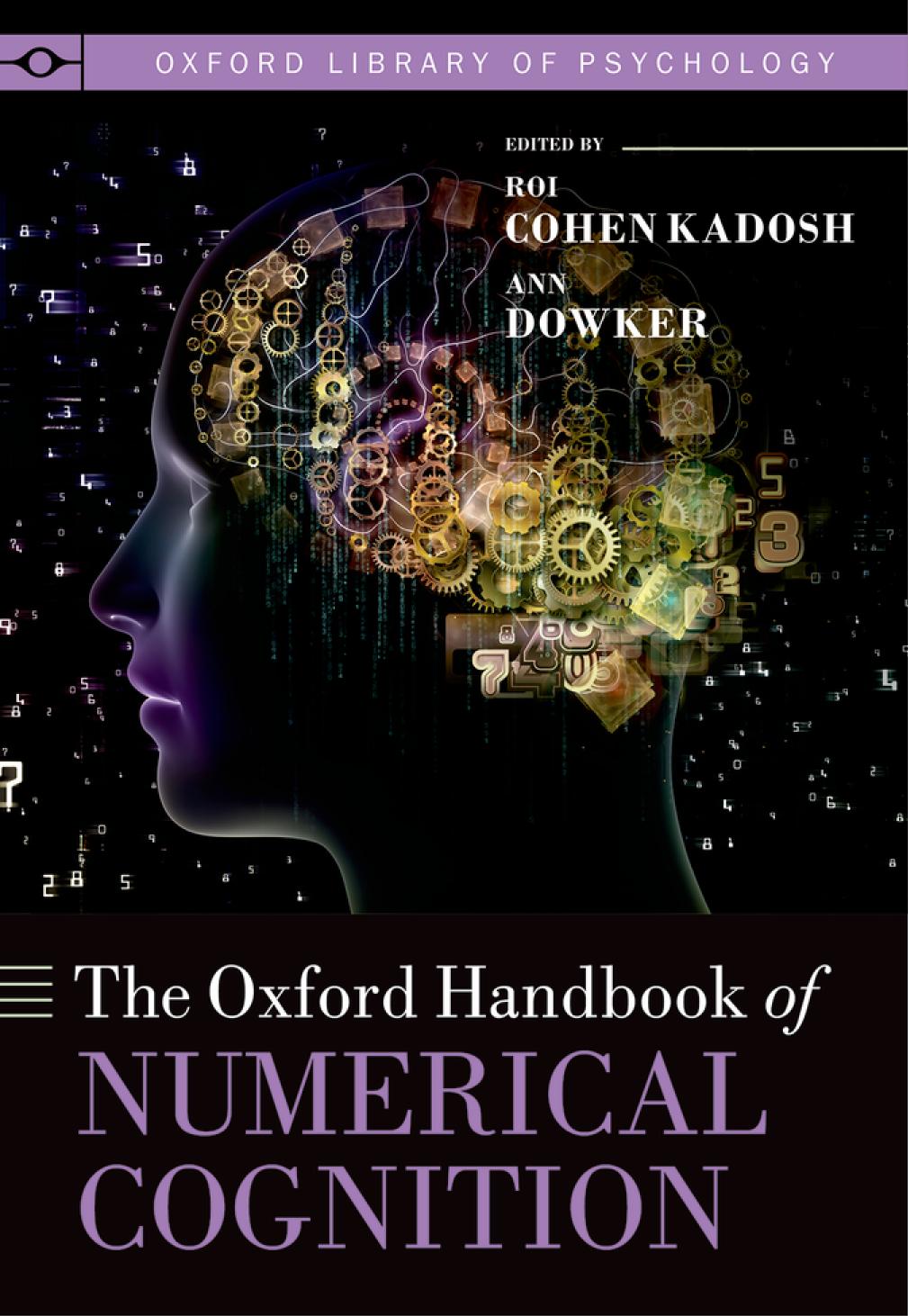 The Oxford Handbook of Numerical Cognition