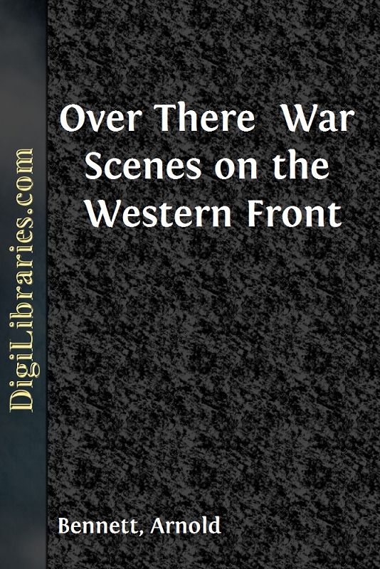 Over There / War Scenes on the Western Front