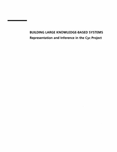 Building Large Knowledge-Based Systems