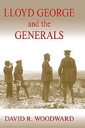 Lloyd George and the Generals