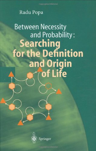 Between Necessity and Probability: Searching for the Definition and Origin of Life