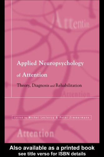Applied Neuropsychology of Attention