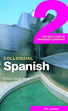 Colloquial Spanish 2