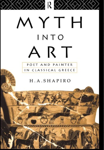 Myth Into Art