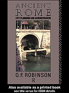 Ancient Rome : city planning and administration