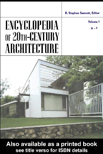 Encyclopedia of 20th Century Architecture, Volume 2