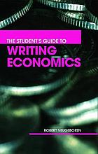 The student's guide to writing economics