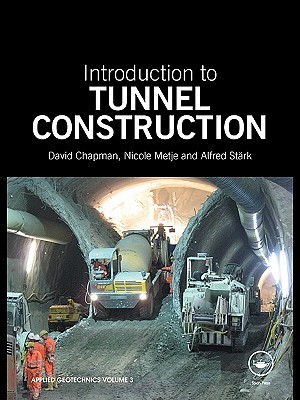 Introduction to Tunnel Construction