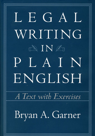 Legal Writing in Plain English