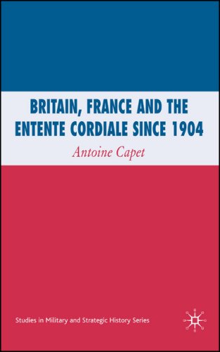 Britain, France and the Entente Cordiale since 1904