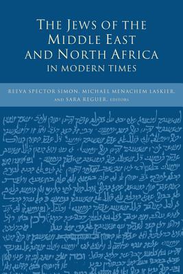 The Jews of the Middle East and North Africa in Modern Times