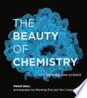 The Beauty of Chemistry