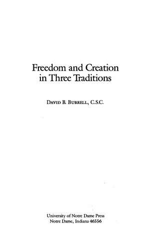 Freedom and Creation in Three Traditions