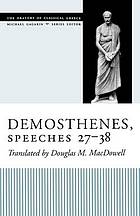 Demosthenes, Speeches 27 38
