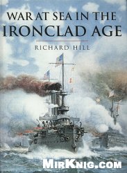 War at Sea in the Ironclad Age