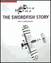 The Swordfish Story