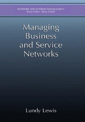 Managing business and service networks