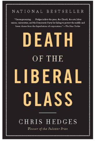 Death of the Liberal Class