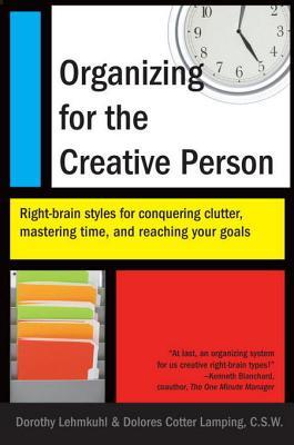 Organizing for the Creative Person