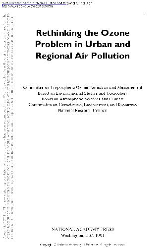 Rethinking The Ozone Problem In Urban And Regional Air Pollution