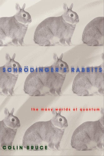 Schrodinger's Rabbits