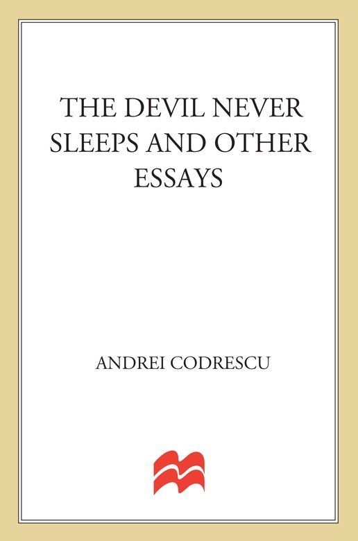 The Devil Never Sleeps