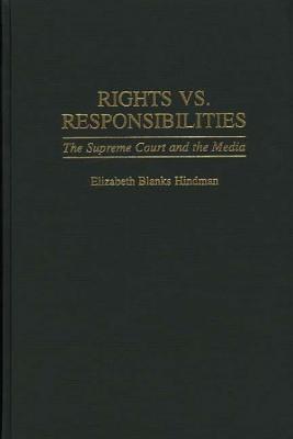 Rights vs. Responsibilities