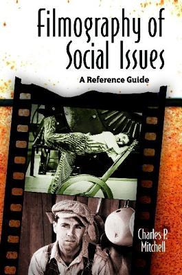 Filmography of Social Issues
