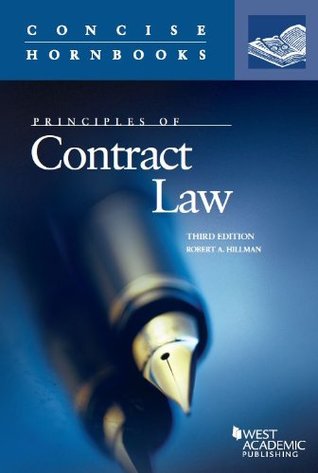 Hillman's Principles of Contract Law, 3d (Concise Hornbook Series)