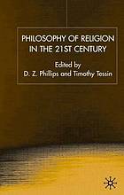 Philosophy of religion in the 21st century