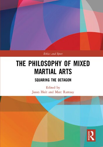 The Philosophy of Mixed Martial Arts