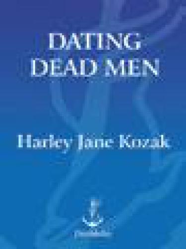 Dating Dead Men