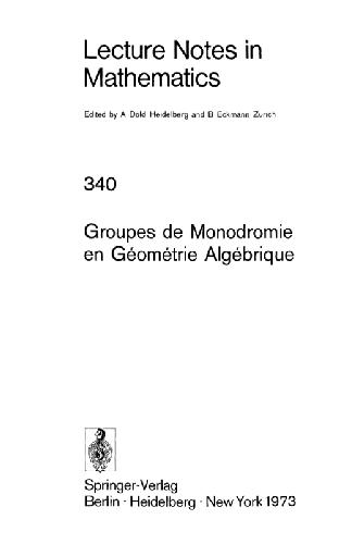 Groupes de monodromie en géométrie algébrique.