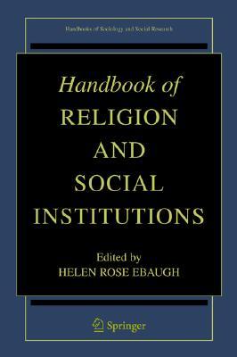 Handbook of Religion and Social Institutions