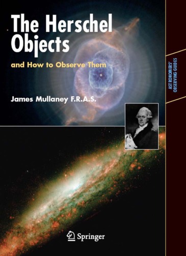 The Herschel Objects and How to Observe Them