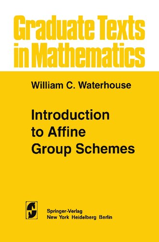 Introduction to Affine Group Schemes