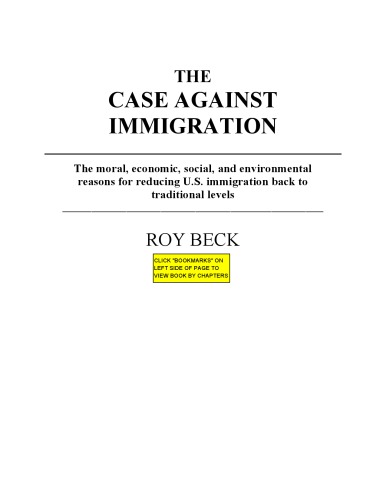 The Case Against Immigration