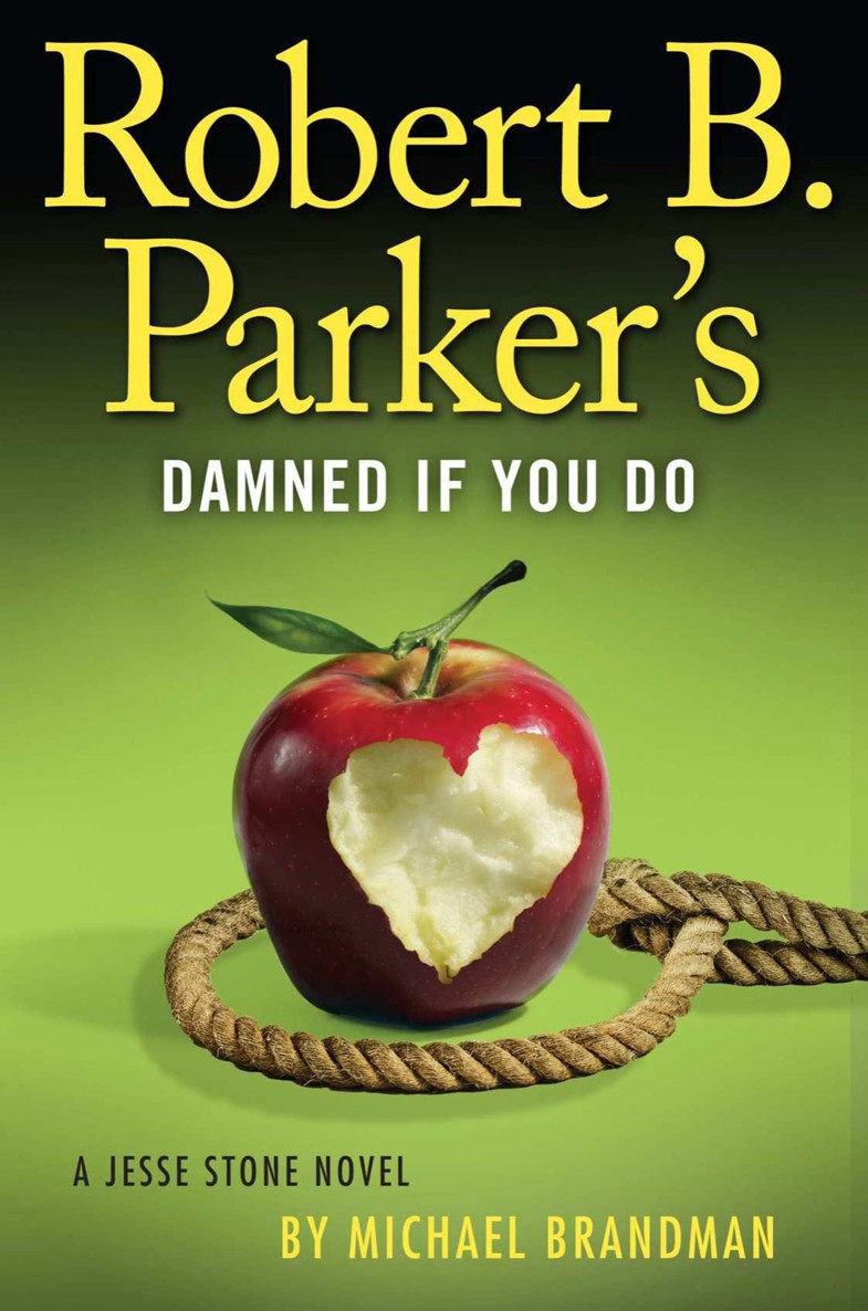 Robert B. Parker's Damned If You Do