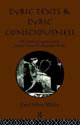 Lyric Texts and Lyric Consciousness