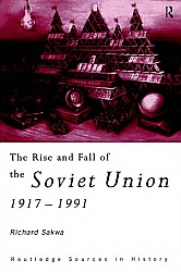 The Rise and Fall of the Soviet Union