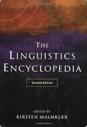 The Routledge Linguistics Encyclopedia