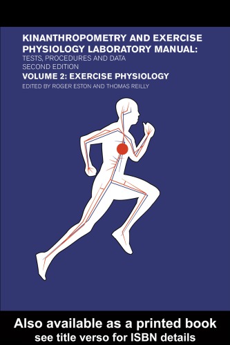 Kinanthropometry and Exercise Physiology Laboratory Manual