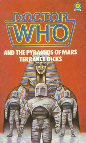 Doctor Who and the Pyramids of Mars