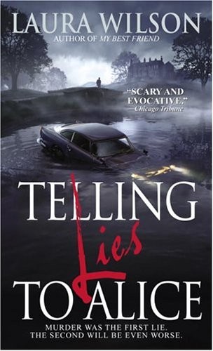 Telling Lies To Alice